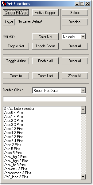 BAE Version 7.0: Layout Editor: Net Assistant - modeless dialog with net-specific functions)